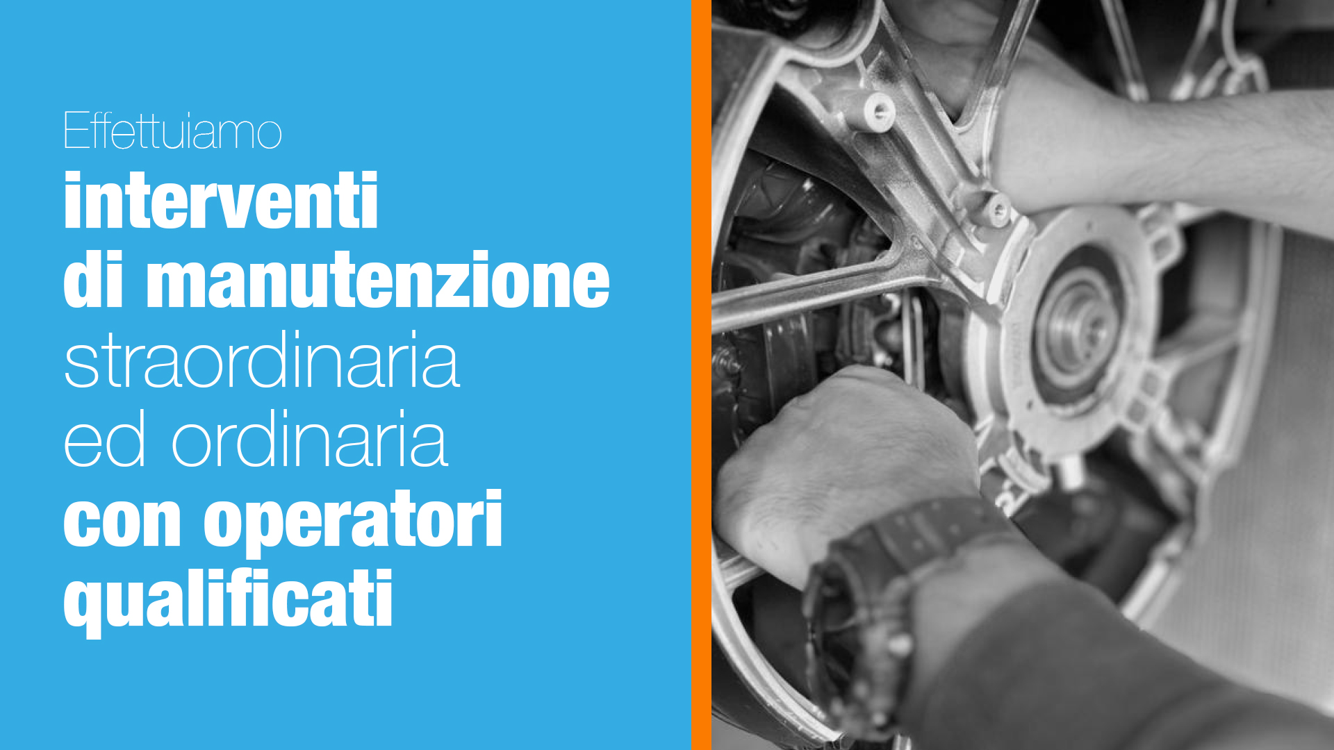 Azienda italiana che effettua la manutenzione ordinaria e straordinaria del generatore